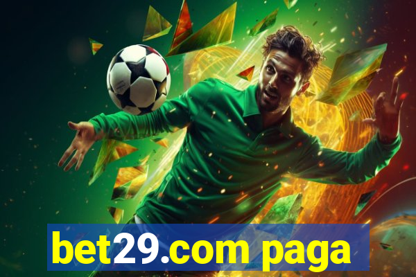 bet29.com paga