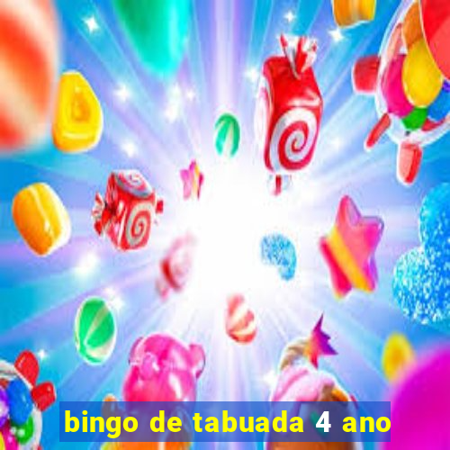 bingo de tabuada 4 ano