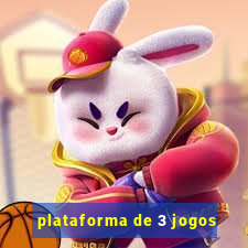 plataforma de 3 jogos