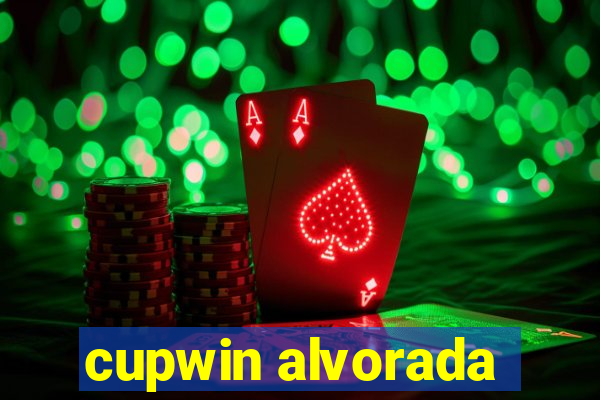 cupwin alvorada