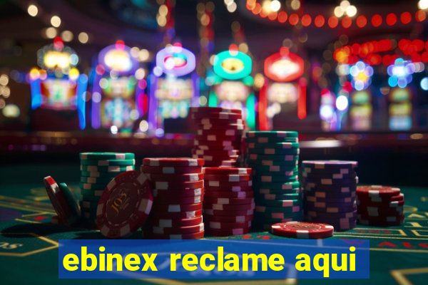 ebinex reclame aqui