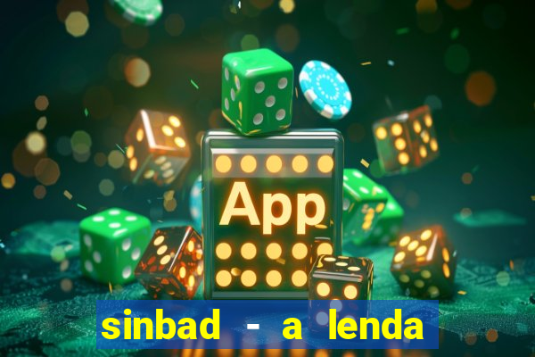 sinbad - a lenda dos sete mares download