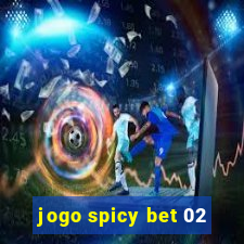 jogo spicy bet 02