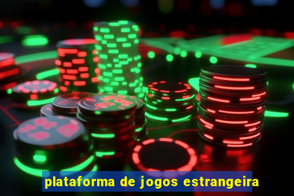 plataforma de jogos estrangeira