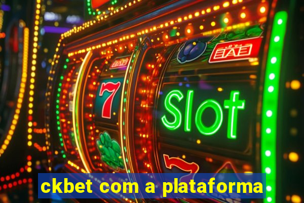 ckbet com a plataforma