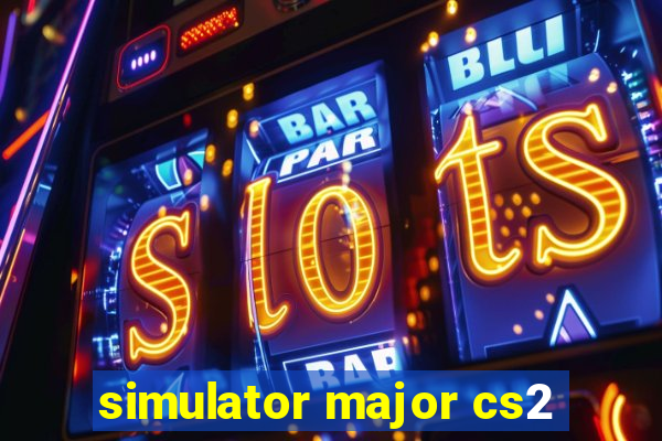 simulator major cs2