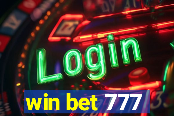 win bet 777