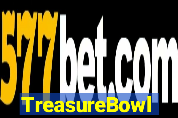 TreasureBowl treasure bowl melhor horario