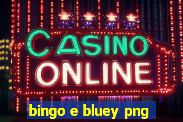 bingo e bluey png