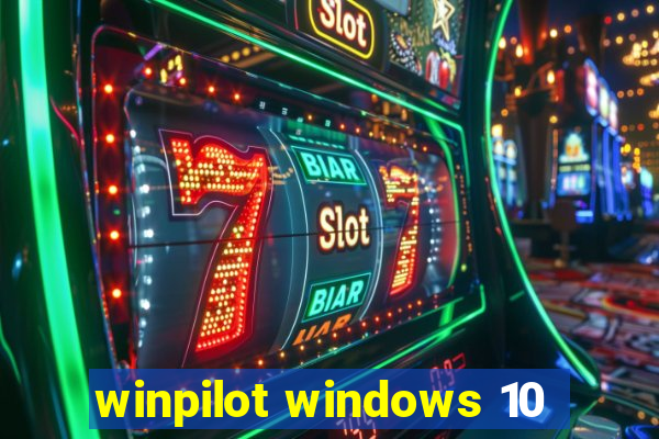 winpilot windows 10