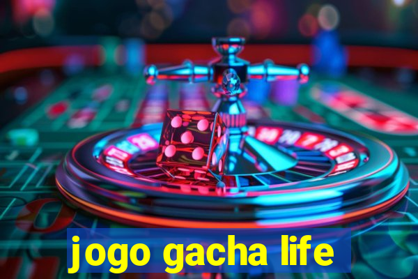 jogo gacha life