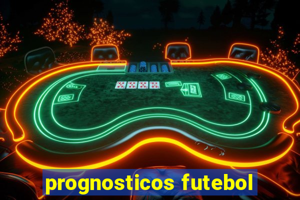 prognosticos futebol