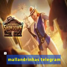 mallandrinhas telegram