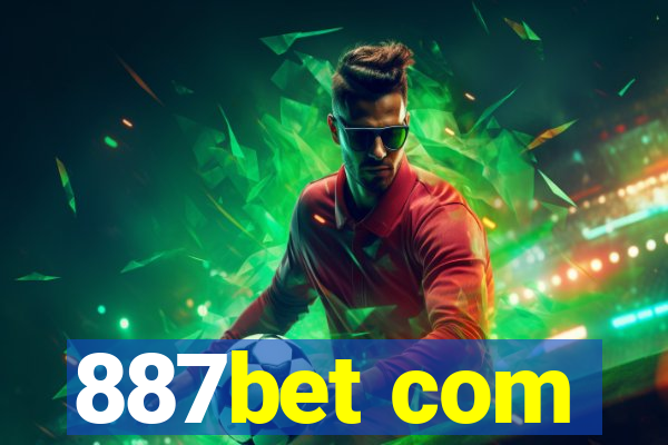 887bet com