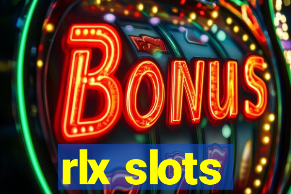 rlx slots