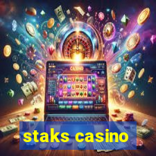 staks casino