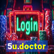 5u.doctor