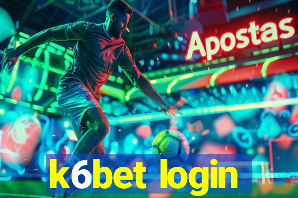 k6bet login