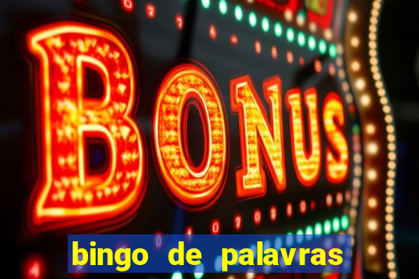 bingo de palavras 3 ano