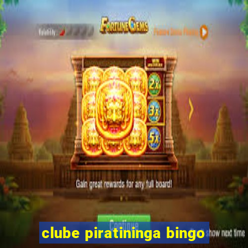 clube piratininga bingo