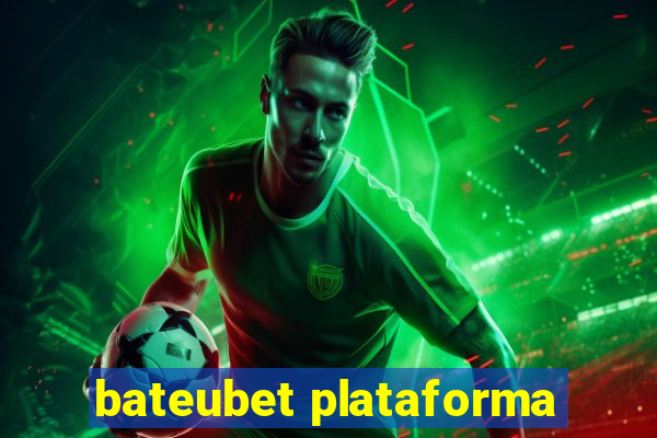 bateubet plataforma