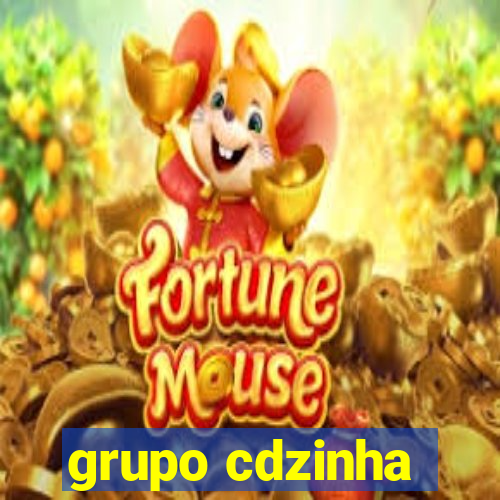 grupo cdzinha