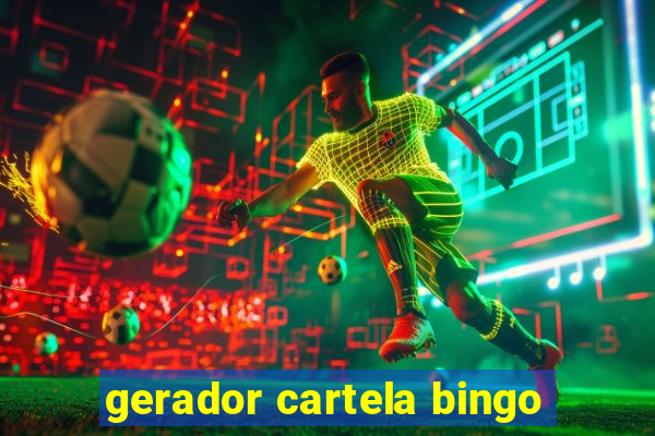 gerador cartela bingo