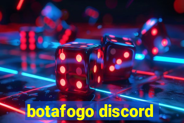 botafogo discord