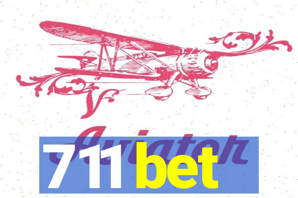 711 bet