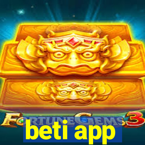 beti app