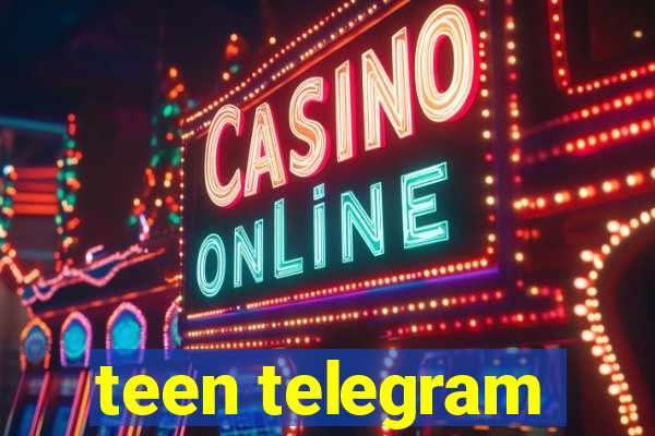 teen telegram