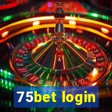 75bet login