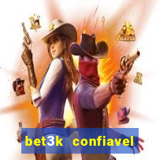 bet3k  confiavel