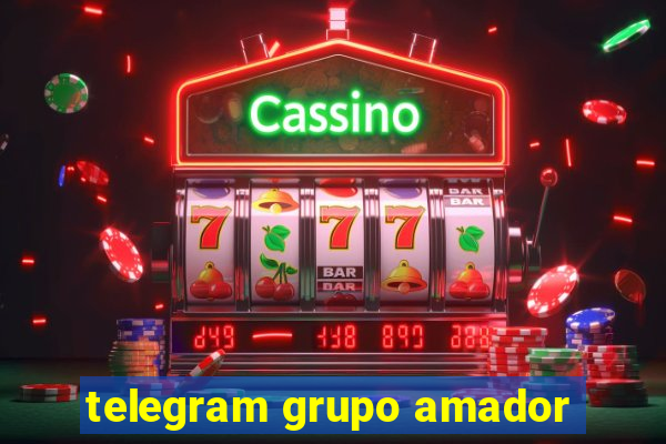 telegram grupo amador