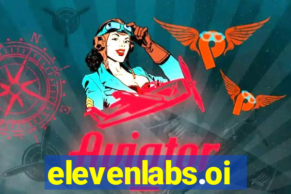 elevenlabs.oi