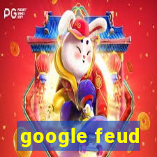 google feud