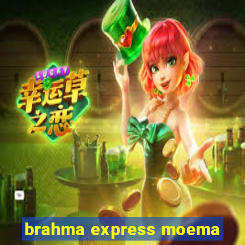 brahma express moema