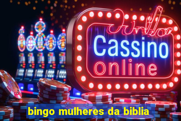 bingo mulheres da biblia