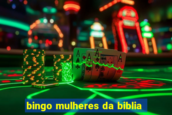 bingo mulheres da biblia