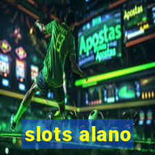 slots alano