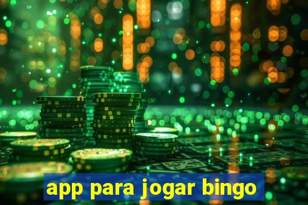 app para jogar bingo