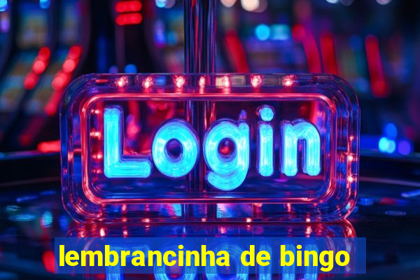 lembrancinha de bingo