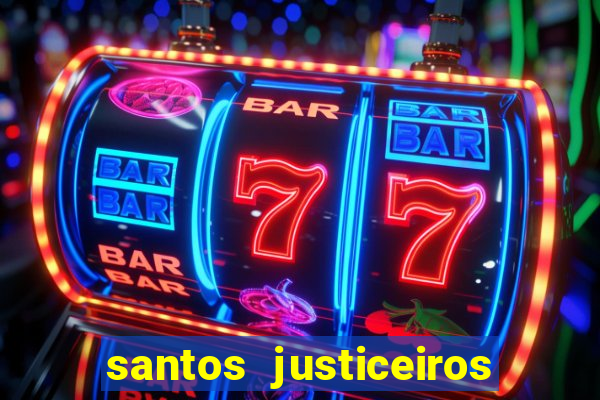 santos justiceiros 2 dublado torrent