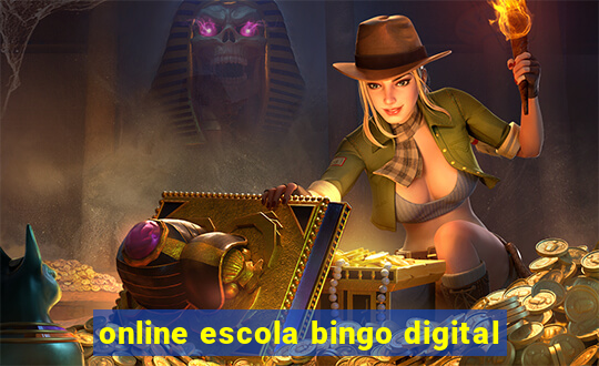 online escola bingo digital