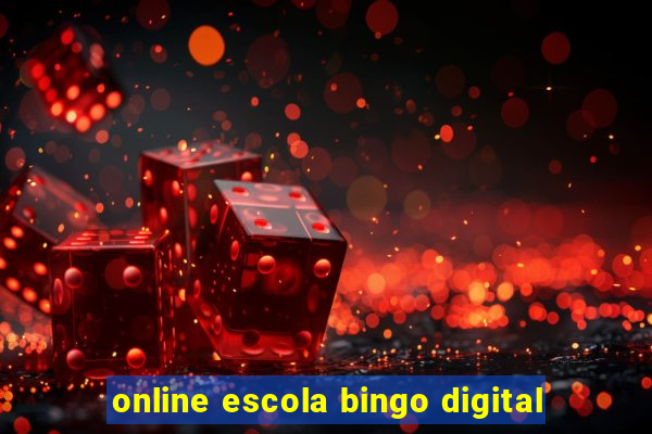 online escola bingo digital