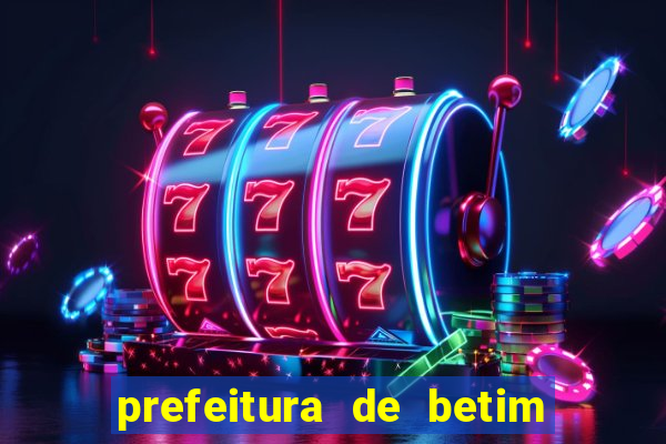 prefeitura de betim - contracheque online