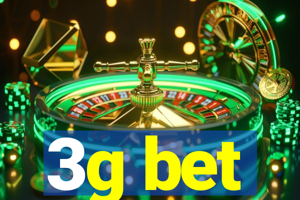 3g bet