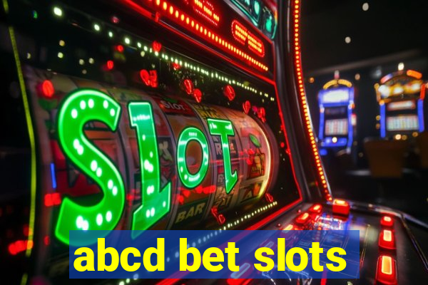 abcd bet slots