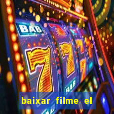 baixar filme el dorado (1966 dublado)