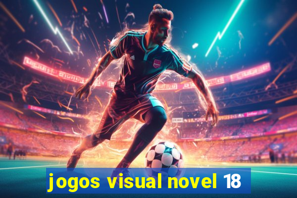 jogos visual novel 18